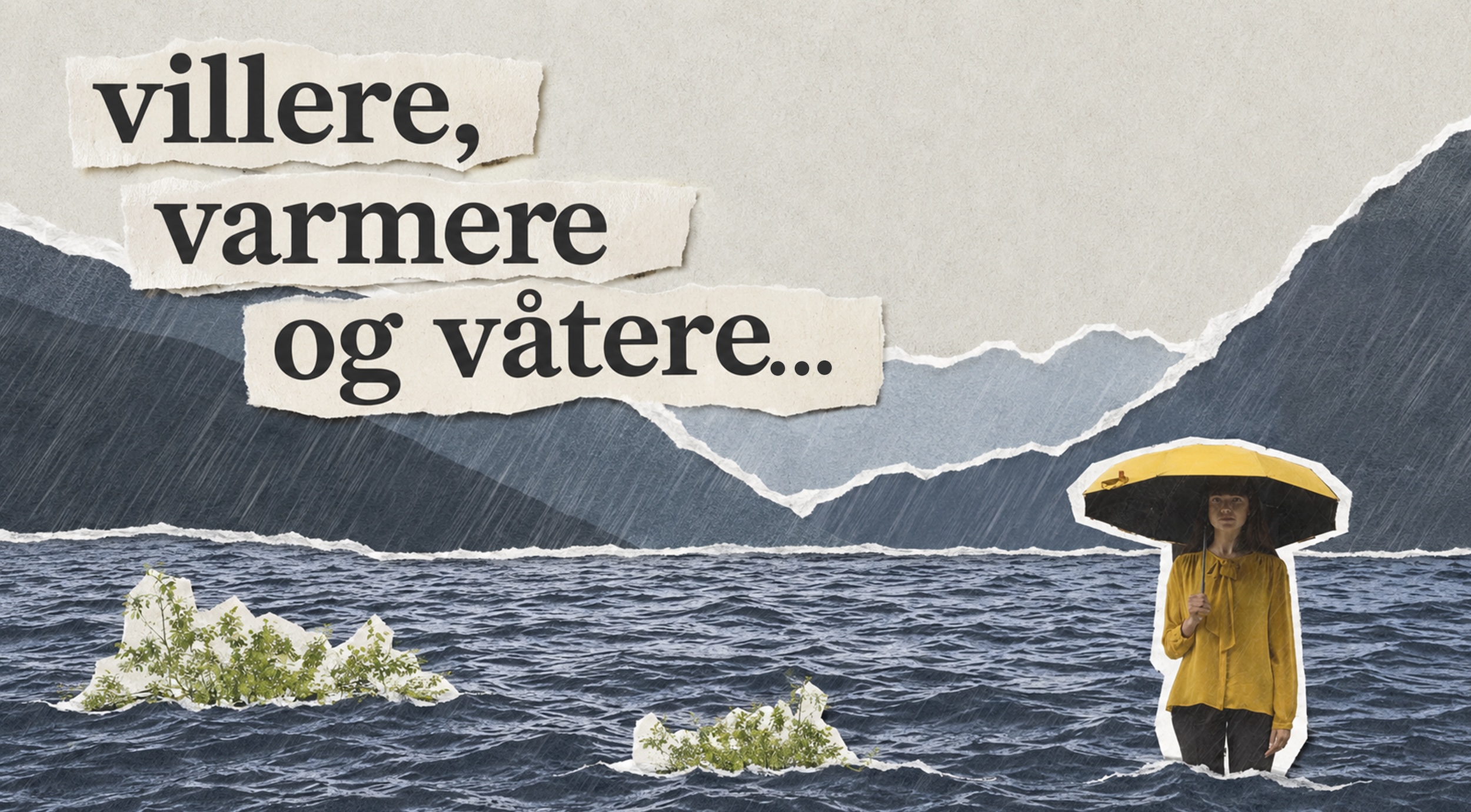 NLA_villere_varmere_våtere